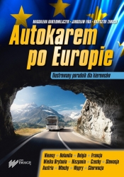Autokarem po Europie - Magdalena Bartłomiejczyk