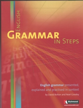 English Grammar in Steps English grammar - David Bolton, Noel Goodey