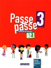 Passe-Passe 3 Methode de francais A2.1 - Pozzana Laurent, Le Naour Magali, Gallezot Agnes