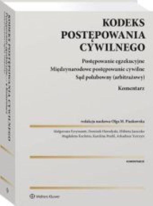 Kodeks postępowania cywilnego Postępowanie egzekucyjne Międzynarodowe postępowanie cywilne