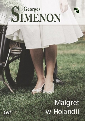 Maigret w Holandii - Simenon Georges