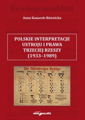 Polskie interpretacje ustroju i prawa Trzeciej Rzeszy (1933-1989)