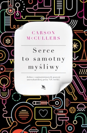 Serce to samotny myśliwy - Carson McCullers