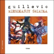 Mieszkańcy światła - Eugene Guillevic