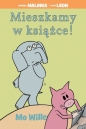 Świnka Malinka i słoń Leon. - Mo Willems