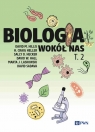 Biologia wokół nas t. 2 Hillis David M., Heller Craig, Hecker Sally D., Hall David W., Laskowski Marta J., Sadava David