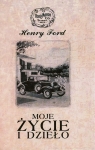 Moje życie i dzieło Ford Henry