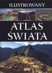 Ilustrowany atlas świata MARTEL - Opracowanie zbiorowe