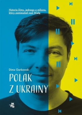 Polak z Ukrainy - Garbowski Dima