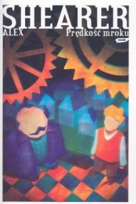 Prędkość mroku - Shearer Alex
