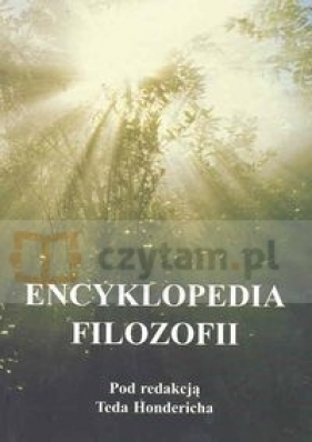 Encyklopedia filozofii t.II - Ted Honderich