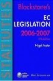 Blackstone's EC Legislation 2006-2007
