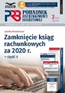 Zamknięcie ksiąg rachunkowych za 2020 r. Część II Poradnik