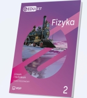 Fizyka LO 2 EDUset + online ZP - Grzegorz F. Wojew