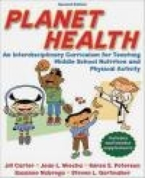 Planet Health Jill Carter, Karen Peterson, Suzanne Nobrega