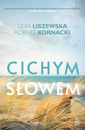 Cichym słowem - Liszewska Lidia, Kornacki Robert