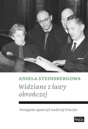 Widziane z ławy obrończej - Aniela Steinsbergowa