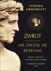 Zwrot: Jak zaczął się Renesans - Stephen Greenblatt