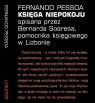 Księga niepokoju w.2 Fernando Pessoa