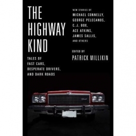 The Highway Kind - Millikin Patrick