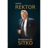 Zawód: Rektor Włodzimierz Jan Sitko
