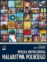 Wielka encyklopedia malarstwa polskiego Ostrowski Jan K.