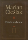 Dzieła wybrane Tom 2 Polska procedura karna Podstawowe założenia Cieślak Marian