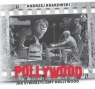 Pollywood Jak stworzyliśmy Hollywood
	 (Audiobook) Krakowski Andrzej
