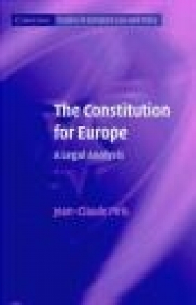 Constitution for Europe Jean-Claude Piris, J Piris