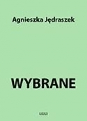 Wybrane - Agnieszka Jędraszek