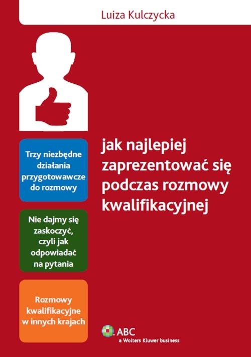 Jak najlepiej zaprezentować się podczas rozmowy kwalifikacyjnej