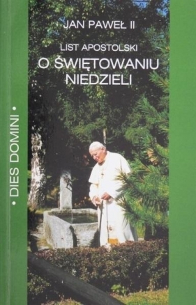 List apostolski Dies Domini - Jan Paweł II