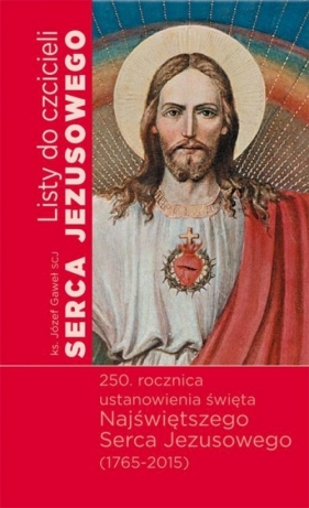 Listy do czcicieli Serca Jezusowego - Józef Gaweł