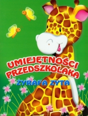 Żyrafa Zyta. Umiejętności przedszkolaka - <br />