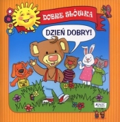 Dobre słówka Dzień dobry