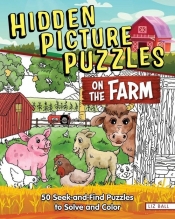 Hidden Picture Puzzles on the Farm - Liz Ball