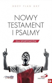 Nowy Testament i Psalmy dla sportowców - Opracowanie zbiorowe