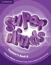 Super Minds 6 TB - Melanie Williams, Herbert Puchta, Peter Lewis-Jones, Günter Gerngross