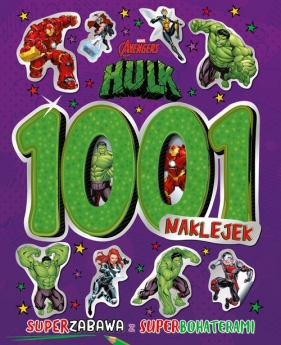 1001 naklejek. Marvel Avengers Hulk - Opracowanie zbiorowe