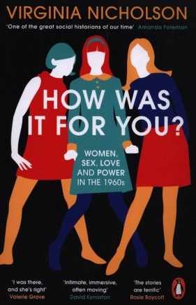 How Was It For You? - Virginia Nicholson