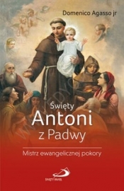 Święty Antoni z Padwy - Domenico Agasso