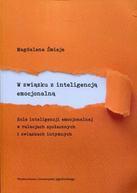 W związku z inteligencją emocjonalną - Śmieja Magdalena