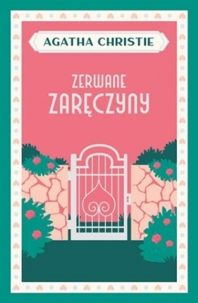 Zerwane zaręczyny - Agatha Christie