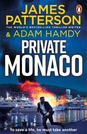 Private Monaco - James Patterson, Hamdy Adam