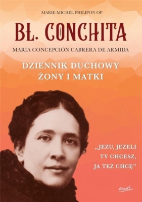 Bł. Conchita - Marie-Michel Philipon