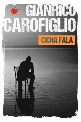 Cicha fala - Carofiglio Gianrico