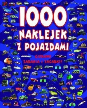 1000 naklejek z pojazdami - Opracowanie zbiorowe