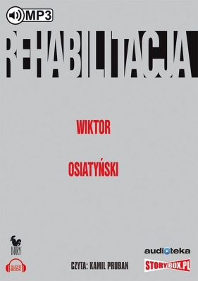 Rehabilitacja (audiobook) - Wiktor Osiatyński