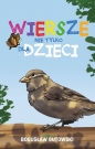 Wiersze nie tylko dla dzieci - Gutowski Bogusław