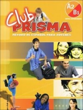 Club Prisma A2/B1 Podręcznik + CD - Cerdeira Paula, Romero Ana